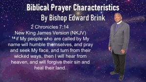 Biblical Prayer Characteristics
