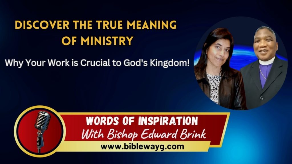 Discover the True Meaning of Ministry