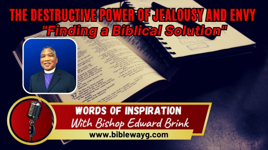 The Destructive Power of Jealousy and Envy 
